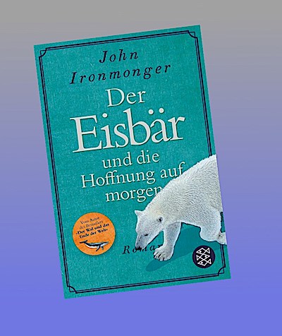 Der Eisbär und die Hoffnung auf morgen