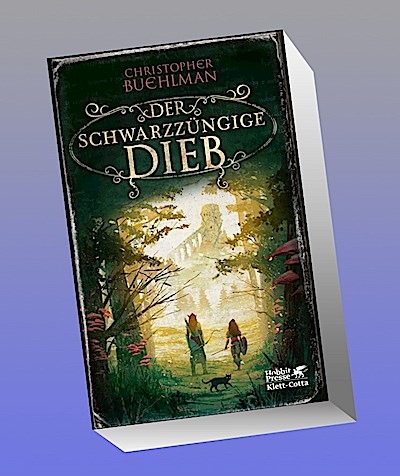 Der schwarzzüngige Dieb  (Schwarzzunge, Bd. 1)