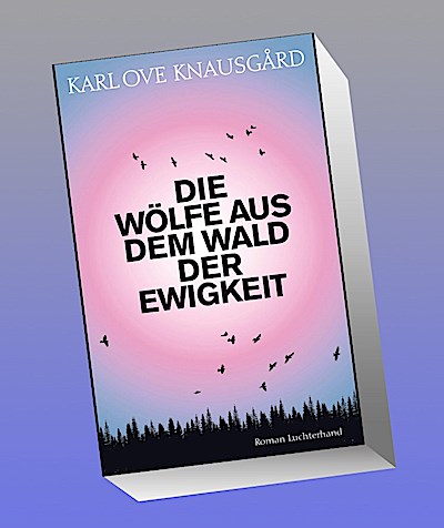 Die Wölfe aus dem Wald der Ewigkeit