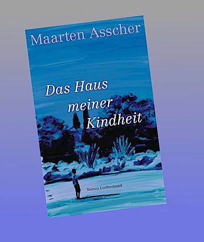 Das Haus meiner Kindheit