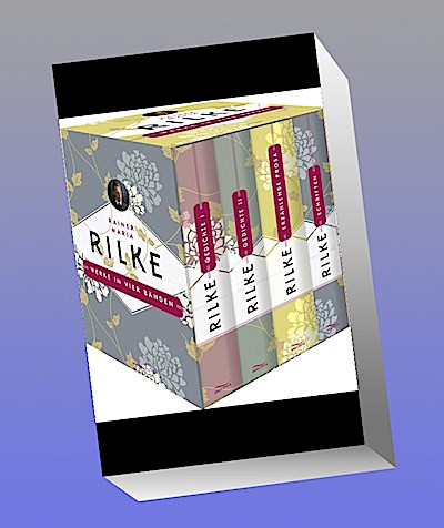 Rainer Maria Rilke, Werke in vier Bänden (Gedichte I - Gedichte II - Erzählende Prosa - Schriften) (4 Bände im Schuber)