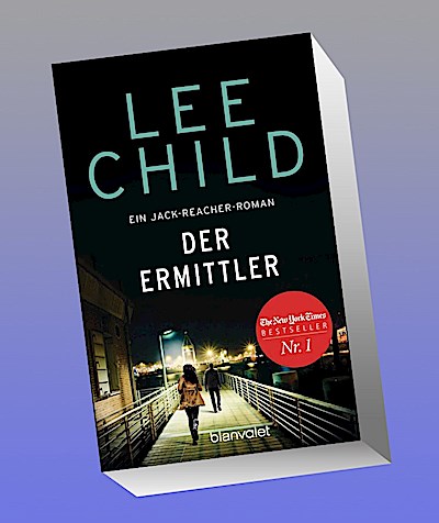 Der Ermittler: Ein Jack-Reacher-Roman (Die-Jack-Reacher-Romane, Band 21)