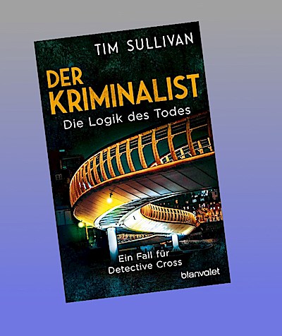 Der Kriminalist - Die Logik des Todes