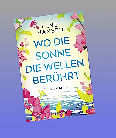 Wo die Sonne die Wellen berührt