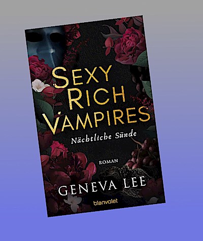 Sexy Rich Vampires - Nächtliche Sünde