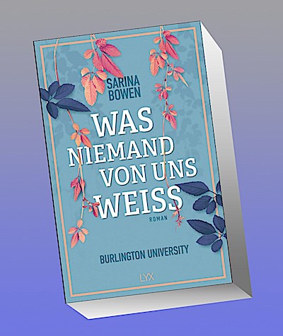 Was niemand von uns weiß - Burlington University