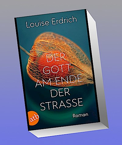 Der Gott am Ende der Straße