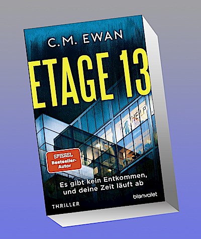 Etage 13 - Es gibt kein Entkommen, und deine Zeit läuft ab