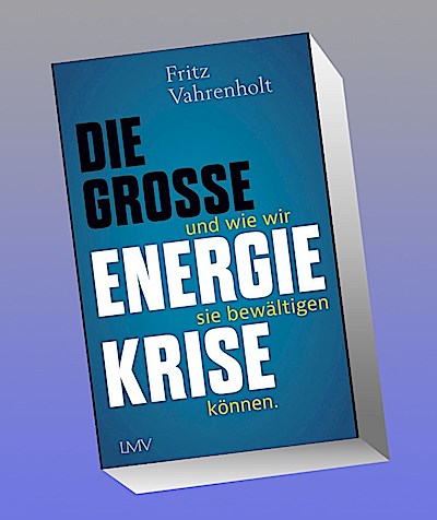 Die große Energiekrise