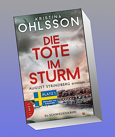 Die Tote im Sturm - August Strindberg ermittelt