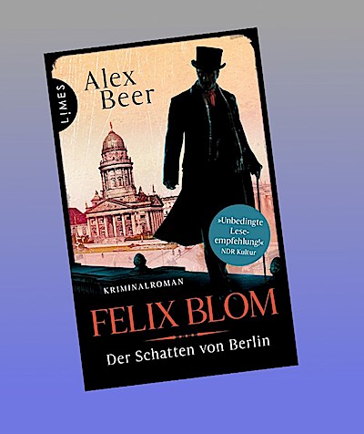 Felix Blom. Der Schatten von Berlin