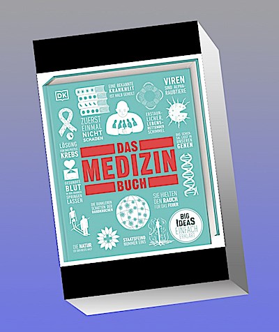 Big Ideas. Das Medizin-Buch