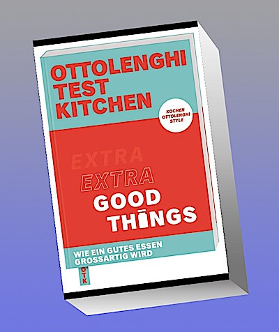 Ottolenghi Test Kitchen - Extra good things