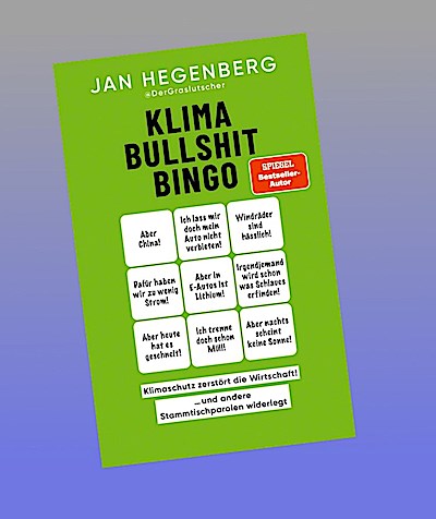 Klima-Bullshit-Bingo (SPIEGEL-Bestseller)