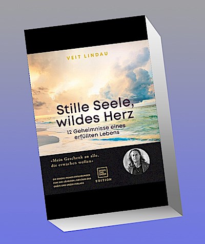 Stille Seele, wildes Herz