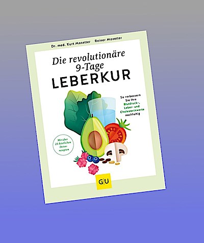 Die revolutionäre 9-Tage-Leber-Kur