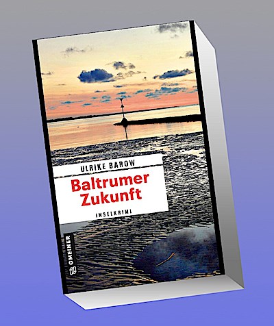 Baltrumer Zukunft