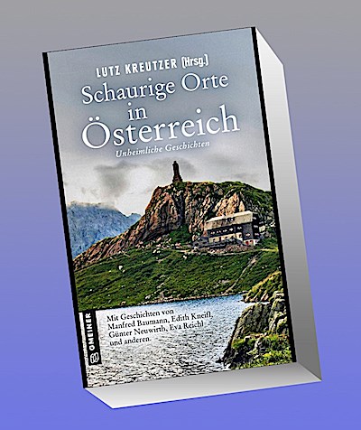 Schaurige Orte in Österreich