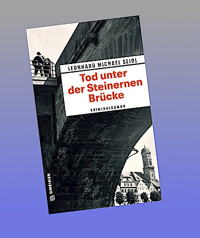 Tod unter der Steinernen Brücke