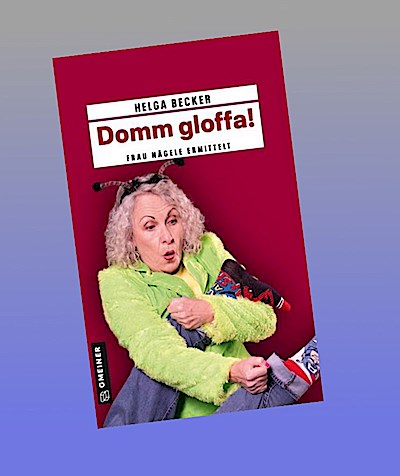 Domm gloffa!