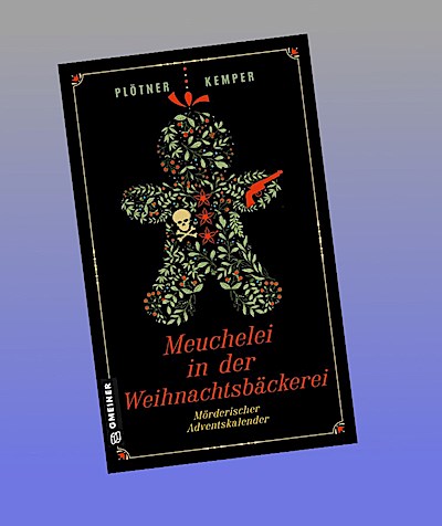 Meuchelei in der Weihnachtsbäckerei