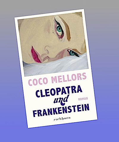 Cleopatra und Frankenstein