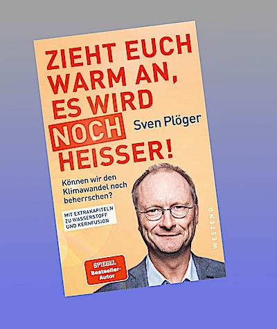 Zieht euch warm an, es wird noch heißer!