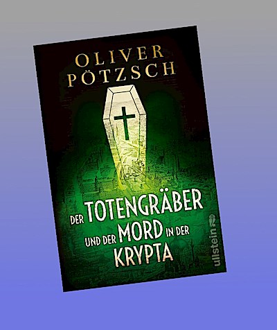 Der Totengräber und der Mord in der Krypta