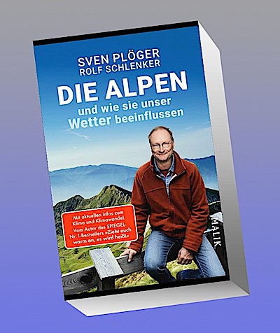 Die Alpen und wie sie unser Wetter beeinflussen