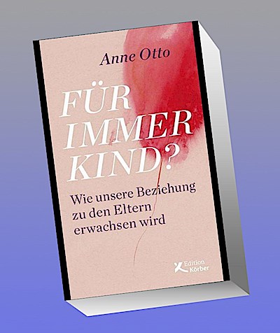 Für immer Kind?