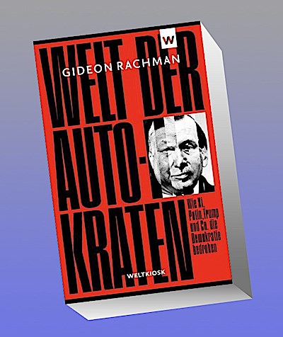 Welt der Autokraten