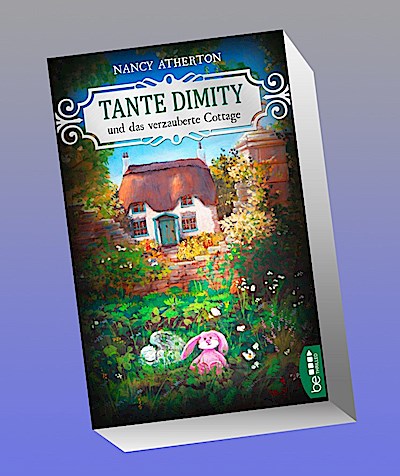 Tante Dimity und das verzauberte Cottage