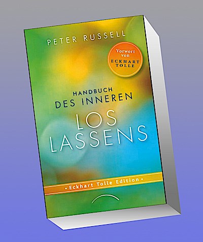 Handbuch des inneren Loslassens