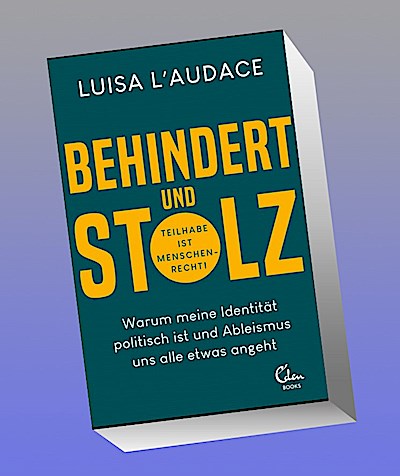 Behindert und stolz