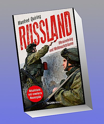 Russland - Ukrainekrieg und Weltmachtträume