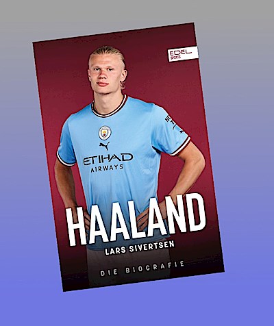 Haaland. Die Biografie