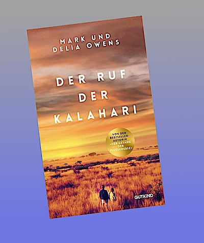 Der Ruf der Kalahari