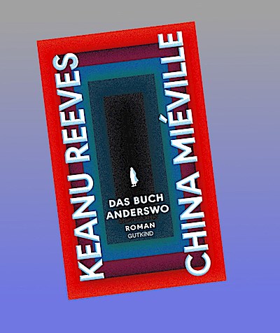 Das Buch Anderswo