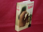 Fanny : die wahre Geschichte der Abenteuer der Fanny Hackabout-Jones; Roman