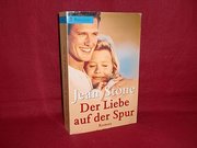 Der Liebe auf der Spur