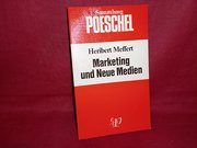 Marketing und Neue Medien. -ungelesen-