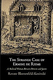 The Strange Case of Ermine de Reims (Middle Ages)