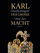 Karl der Große/charlemagne