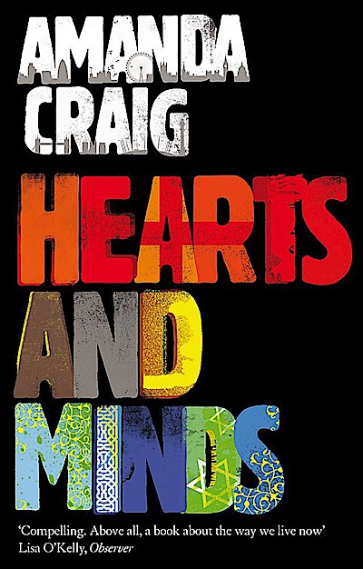 Hearts And Minds: ‘Ambitious, compelling and utterly gripping’ Maggie O’Farrell