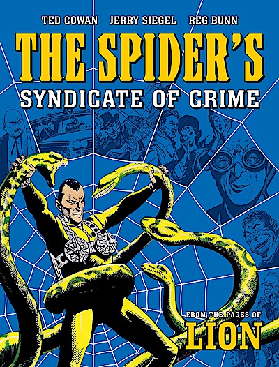 The Spider’s Syndicate of Crime