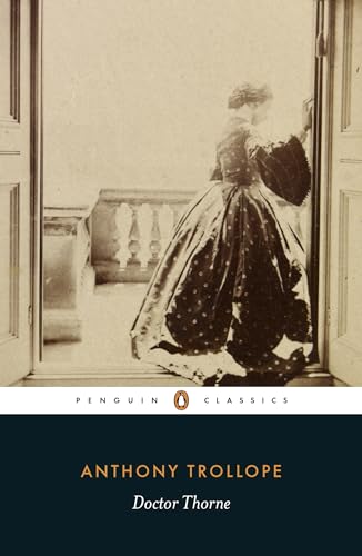 Doctor Thorne (Penguin Classics)