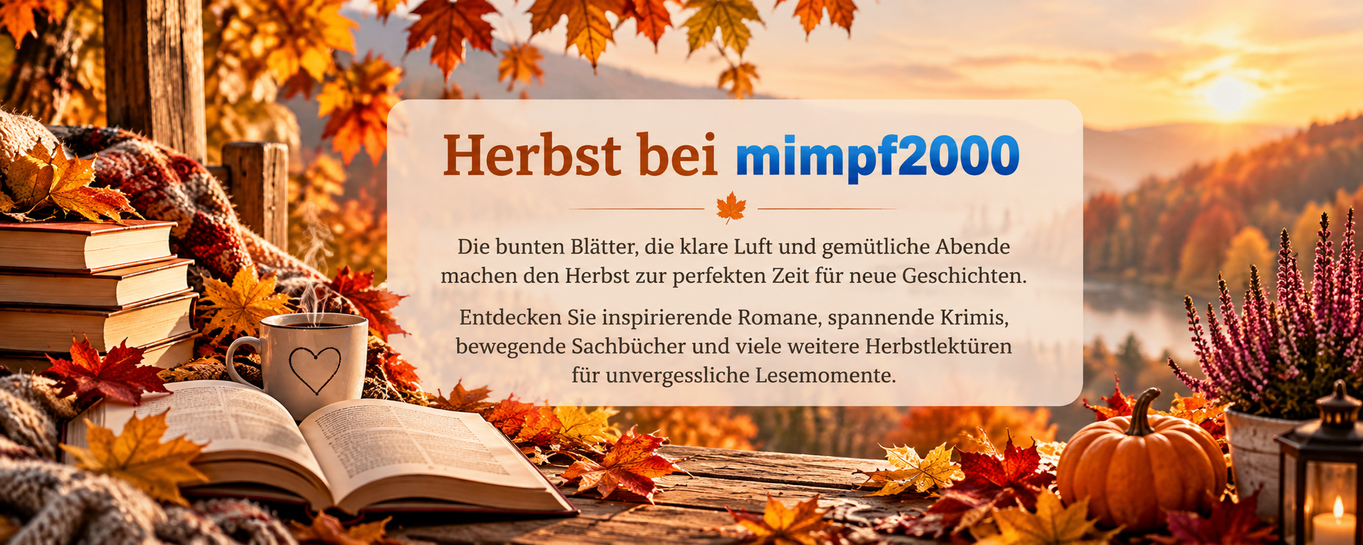 Herbst bei mimpf2000 - Gemütliche Lesestunden